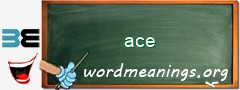 WordMeaning blackboard for ace